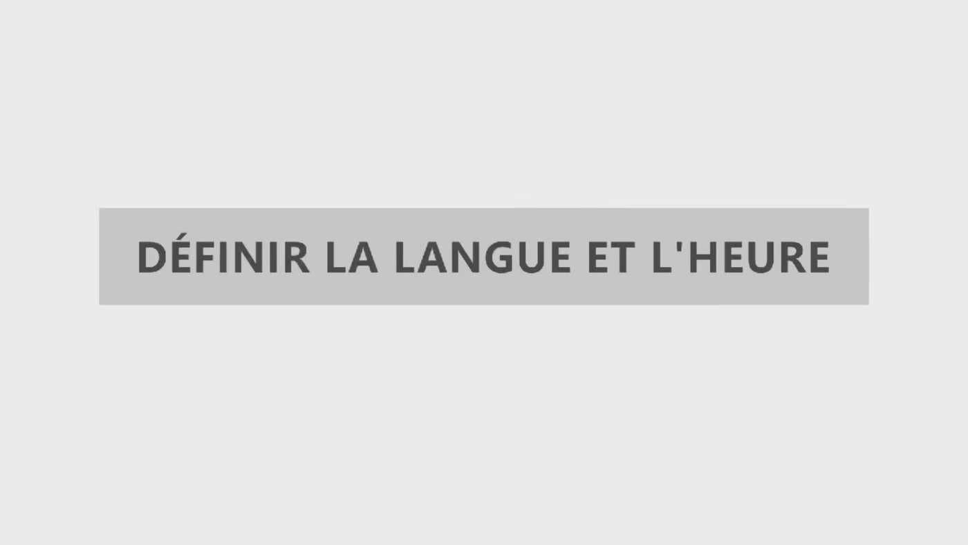 Réglage langue et heure alarme SENTINELLE™
